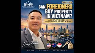 Details Can Foreigners Buy Property in Vietnam | Complete 2026 Guide Guide