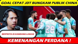 CHINA SHOCKED THE CHINESE PUBLIC WITH JDT'S QUICK GOAL!! CHENGDU VS JDT 0-2