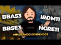 IRDM11, HGLG11, BBAS3 e BBSE3: Analisando dividendos