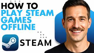 How To Play Steam Games Offline (Full Guide 2026)