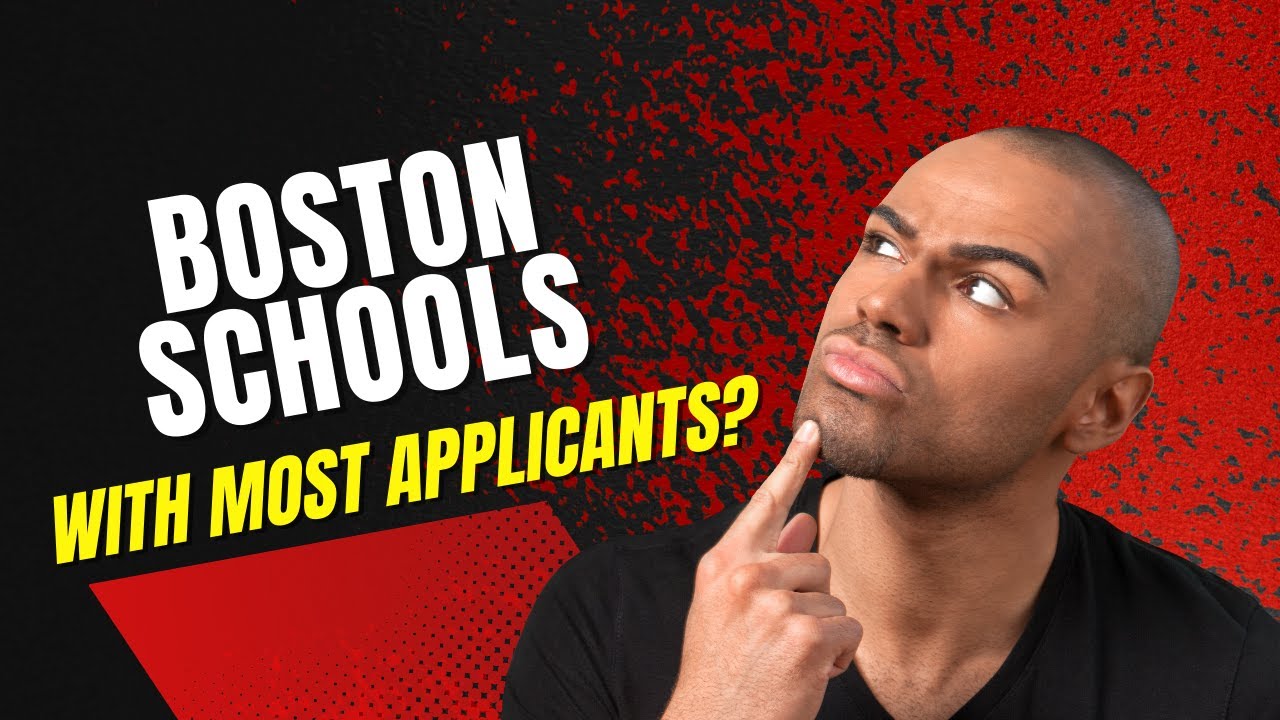 Boston Schools with Most Applicants - Ivy Bound Private & Online Tutoring