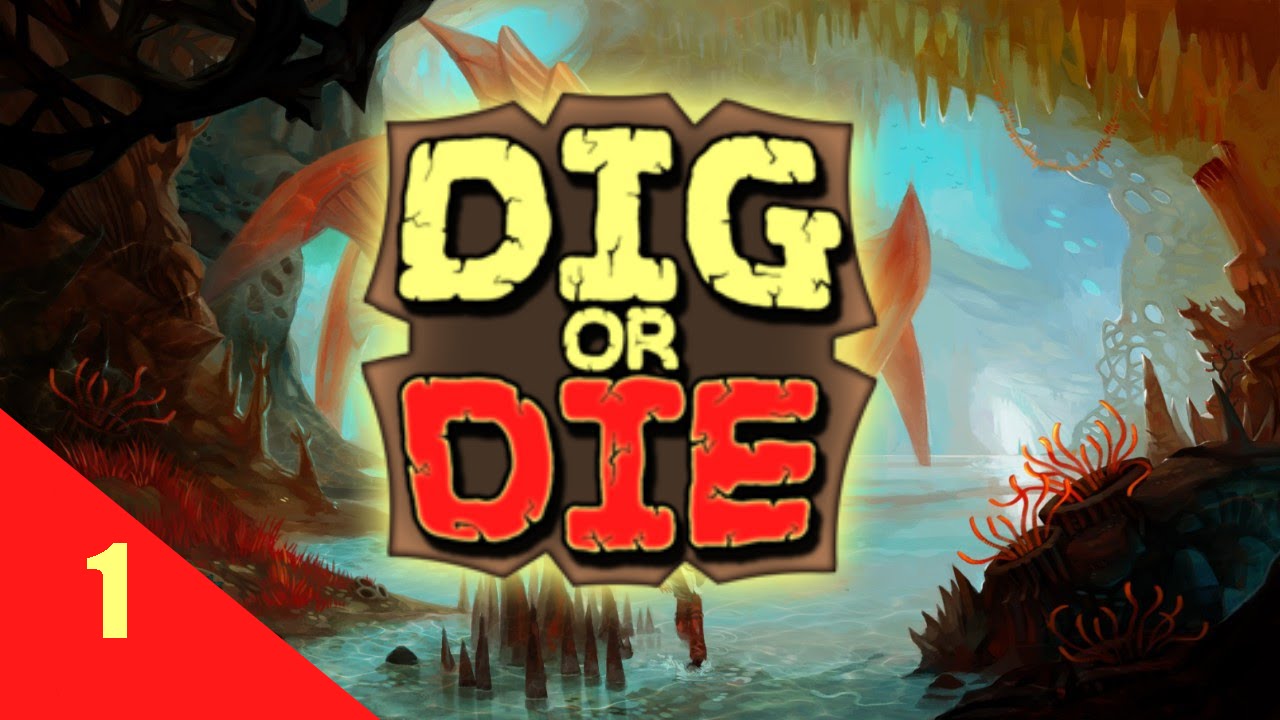 Dig or Die Ep, 1 | They're Everywhere!