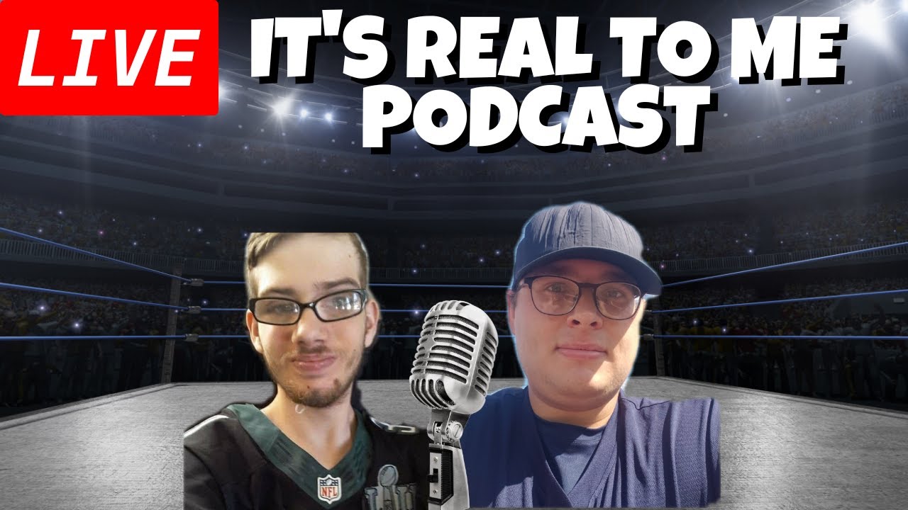 Real To Me It's Real to Me Podcast Ep. 29 - YouTube