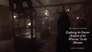 ''Mysteries Unveiled: Exploring the Sinister Artifacts of the Warrens' Occult Museum''