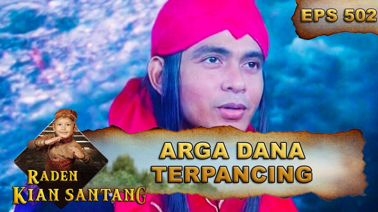 Arga Dana Ikut Gabung Dengan Ratu Laut - Raden Kian Santang Eps 502 Part 1