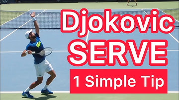 Copy This Novak Djokovic Serve Tip (Tennis Technique Explained)