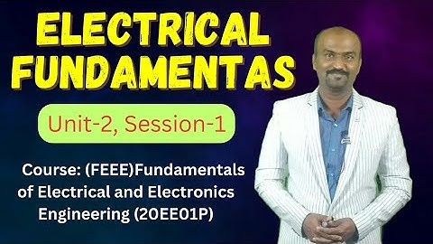 FUNDAMENTALS OF ELECTRICAL AND ELECTRONICS ENGINEERING | Electrical Fundamentals | Diploma CET 2024