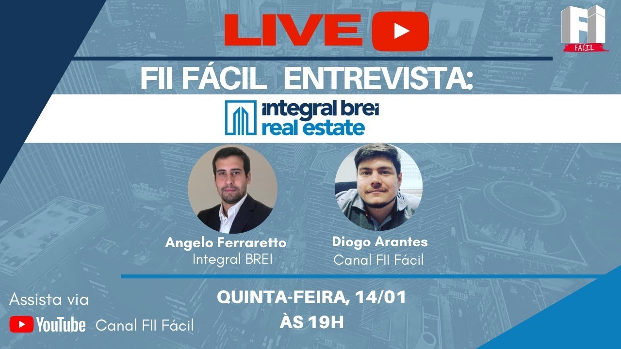 Fundos Imobiliários: LIVE com Angelo Ferraretto  - Integral BREI - IBFF11