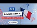 Le grand quiz  testez vos connaissances sur la france 