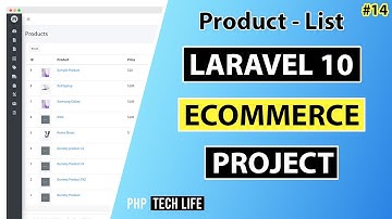 Laravel 10 Ecommerce Project | #14 Product - List | Admin | PHP Tech Life Hindi