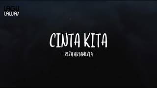 Reza Artamevia - Cinta Kita - Lirik Lagu Lawas