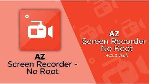 Install A to Z Screen Recorder- No Root .