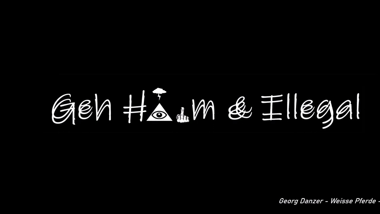 Georg Danzer - Weisse Pferde - Geh Haim&Illegal 2022