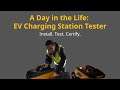 A Day in the Life: EV Charging Station Tester