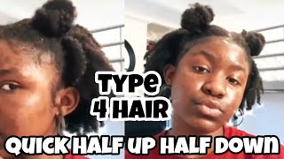 HOW TO | HALF UP HALF DOWN NATURAL HAIRSTYLE ON TYPE 4 HAIR