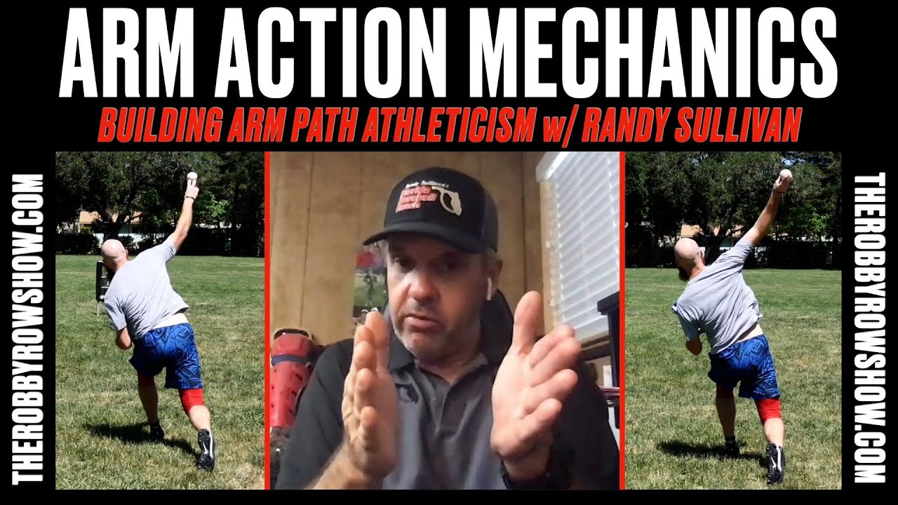 Arm Path Athleticism w/ Randy Sullivan - YouTube