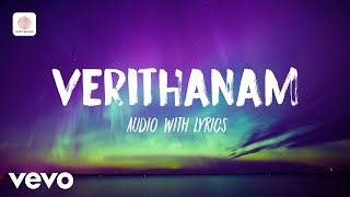 Bigil - Verithanam Audio With Lyrics | Thalapathy Vijay | A. R. Rahman | Atlee