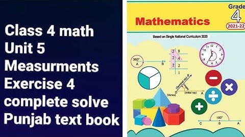 class 4 math unit 5 measurement exercise 3 complete solve/conversion of units of mass