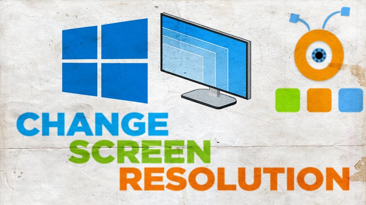 How to Change the Screen Resolution in Windows 10 - YouTube