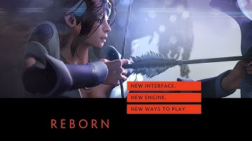 Dota2 Reborn Part 1 [All New Interface and Engine ]
