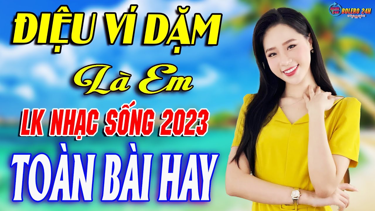 ĐIỆU VÍ DẶM LÀ EM ➤Mở Loa Hết Cỡ Nhạc Sống Thôn Quê Thư Giãn - Bản Phối Mới 2023 Toàn Bài Hay