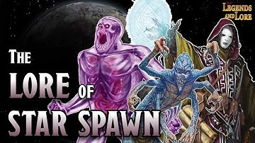 The Lore of Star Spawn | D&D Legends and Lore