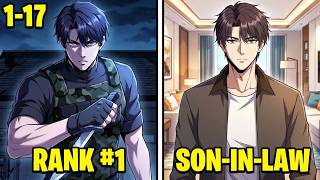 💢[1-17] World's Rank #1 Assasin Forced To Become A Son In Law | Recap Manhwa