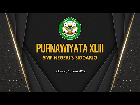 PURNAWIYATA XLIII | SMP NEGERI 3 SIDOARJO