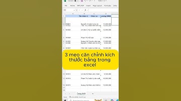 Công cụ 3 mẹo căn chỉnh bảng Excel siêu hay dễ thực hiện nhanh gọn #excelonline #tinhocvanphong
