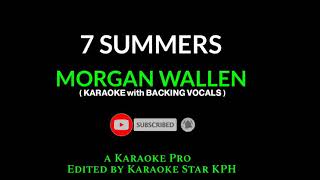 Morgan Wallen - 7 Summers ( KARAOKE with BACKING VOCALS )