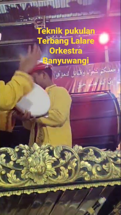 TEKNIK PUKULAN TERBANG VERSI LALARE ORKESTRA BANYUWANGI#shorts