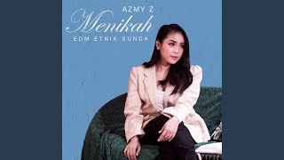 Menikah (EDM Etnik Sunda)