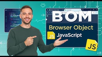 BOM in JavaScript | Browser Object Model Explained for Beginners
