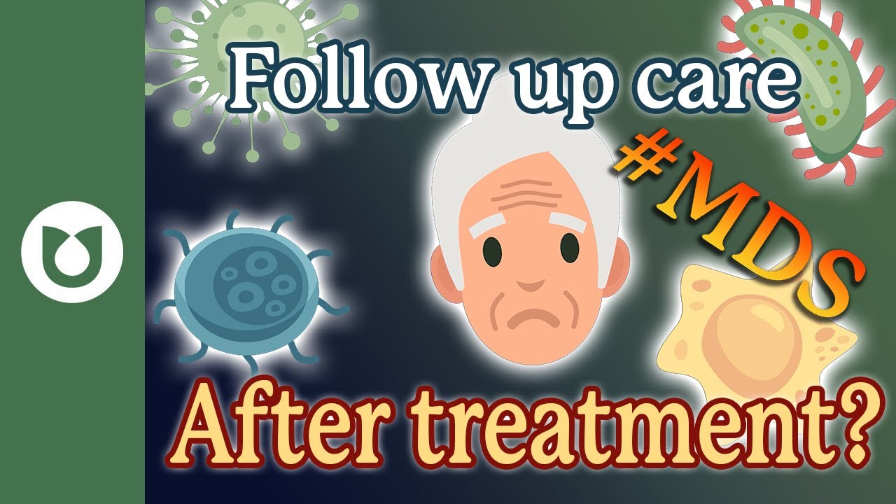 The Critical Steps You Can't Miss After MDS Treatment #MDS - YouTube