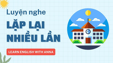 Luyện nghe Tiếng Anh LẶP LẠI nhiều lần | Getting into a University