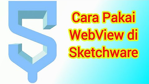 Cara Pakai WebView & CanGoBack di Sketchware