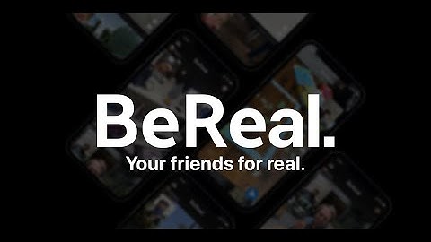 Be Real - Social Media App