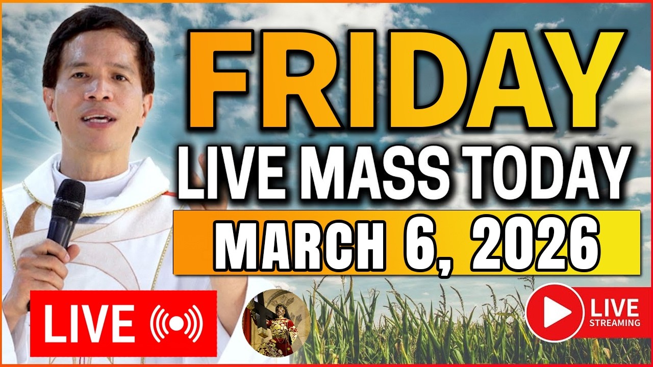 FRIDAY FILIPINO LIVE MASS TODAY ONLINE || MARCH 6, 2026 | FR. FIDEL ROURA - QUIAPO CHURCH MASS