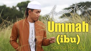 UMMAH 🔴 LAGU HARI IBU fandy iraone