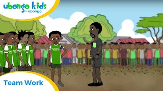 Teamwork: Let's Work Together | Ubongo Kids Compilation | African Educational Cartoon