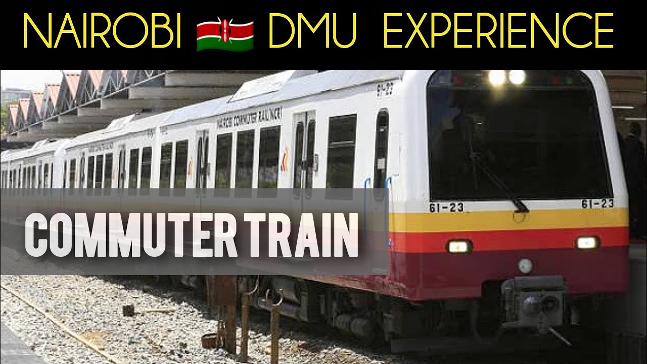 NAIROBI 🇰🇪 DMU TRAIN ( Pipeline - CBD ) 