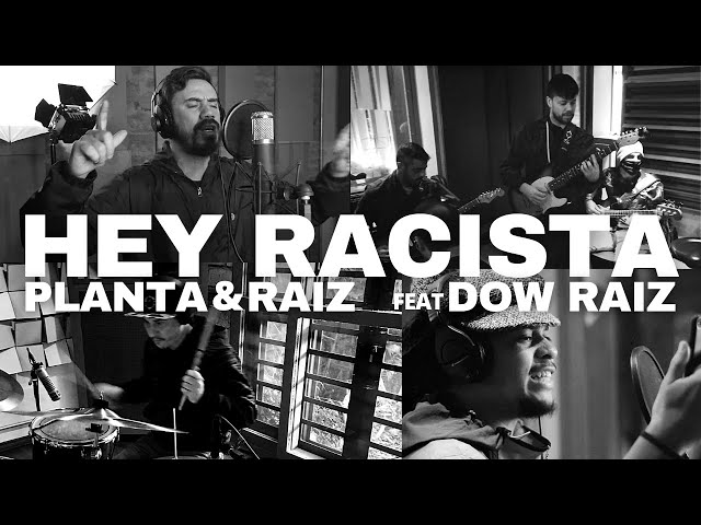 Planta E Raiz - Hey Racista