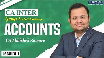 CA Inter Accounts Regular Batch | Lecture 01 | Introduction To Accounts | For Nov 2023 Exam