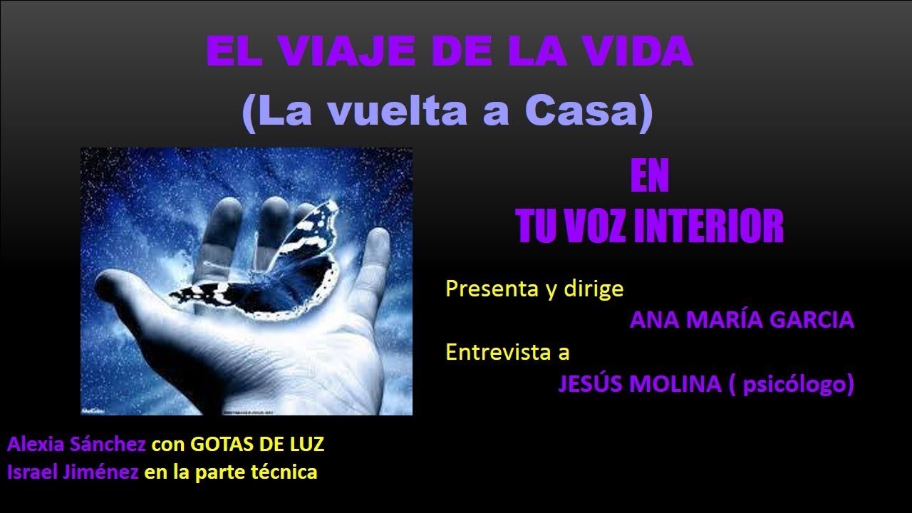 EL VIAJE DE LA VIDA (LA VUELTA A CASA) mentos