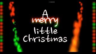 Have Yourself A Merry little Christmas by Capital Kings lyrics