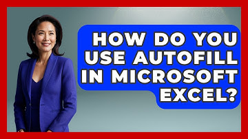 How Do You Use AutoFill In Microsoft Excel? - Docs and Sheets Pro