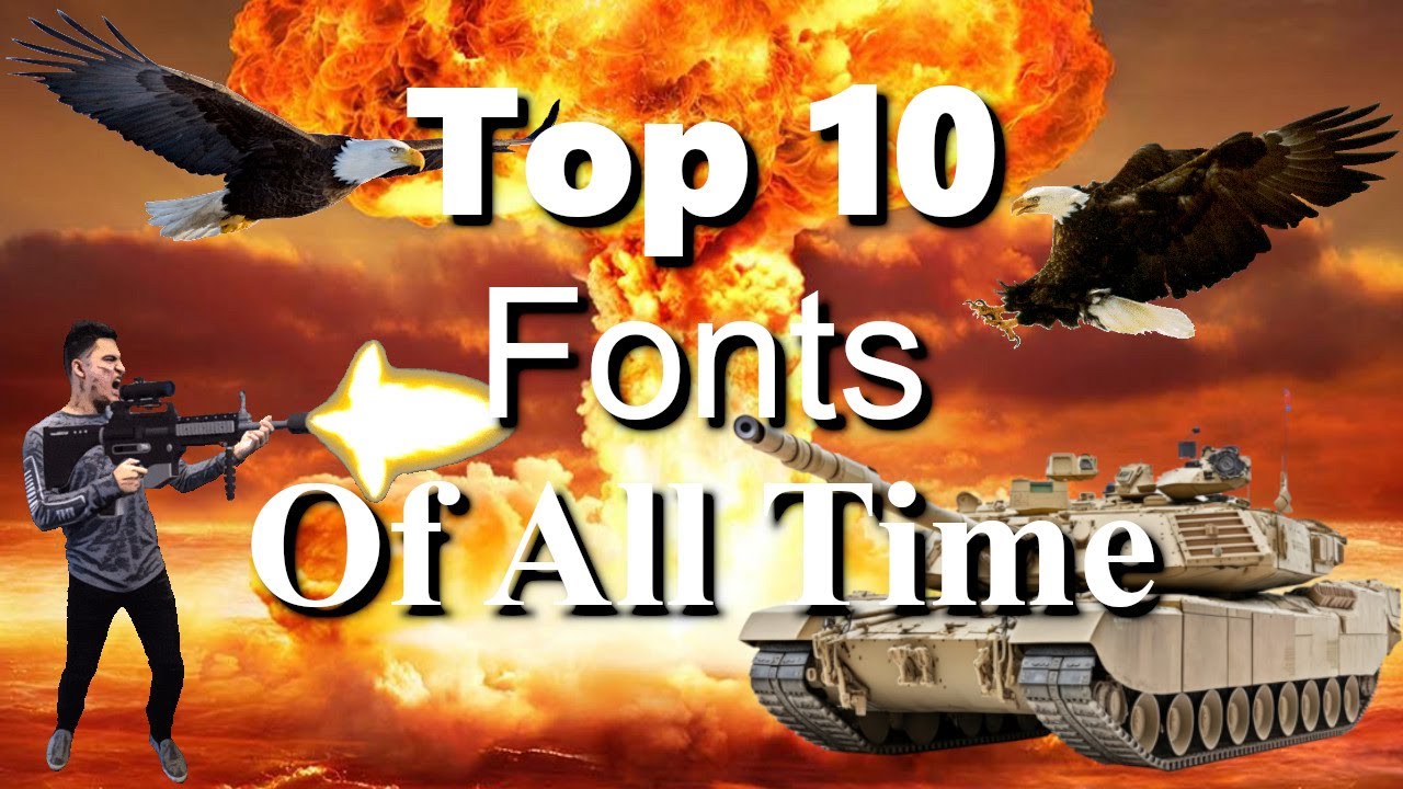 top-10-fonts-of-all-time-youtube