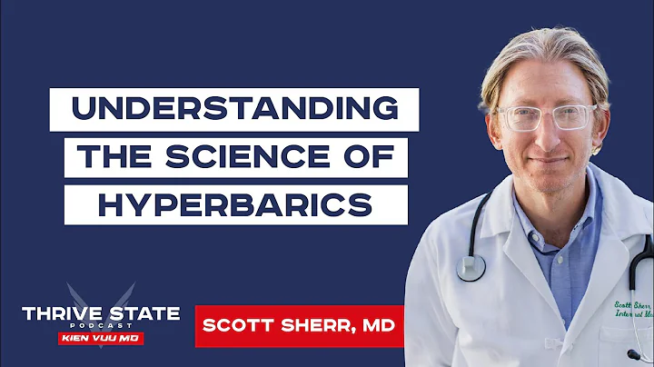 Understanding the Science of Hyperbarics | Scott S...