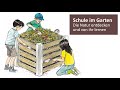 Schule im Garten