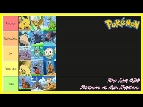 Tier List #56 - Pokémon de Ash Ketchum 